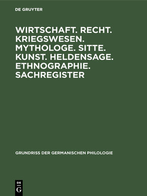 cover image of Wirtschaft. Recht. Kriegswesen. Mythologe. Sitte. Kunst. Heldensage. Ethnographie. Sachregister